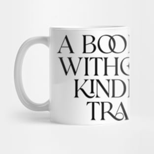 a book lover without her kindle is a tragedy shirt, Kindle Lover Fantasy Mug